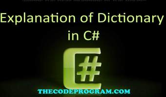 Explanation of Dictionary in C#