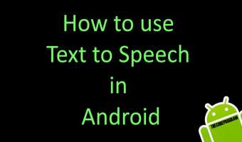 How to use Text to Speech in Android