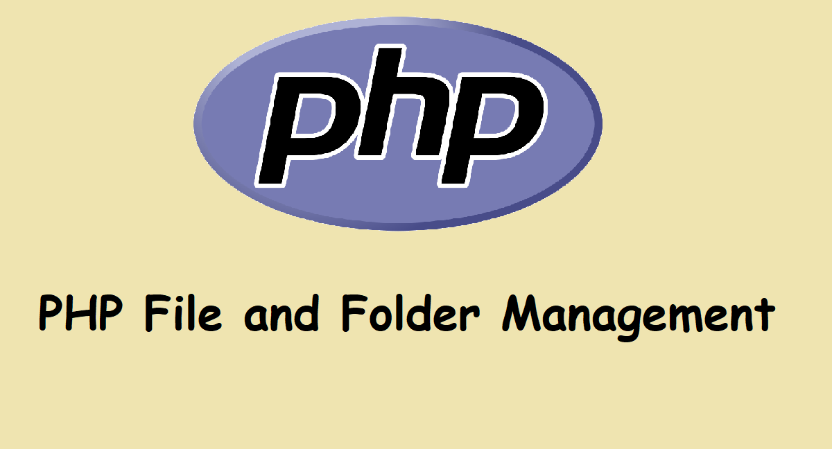 PHP File and Folder Management
