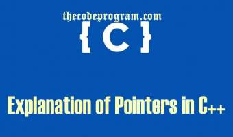 Explanation of Pointers in C++