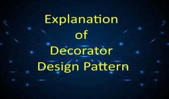 Explanation of Decorator Design Pattern
