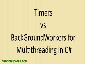 Timers vs BackGroundWorkers for Multithreading in C#