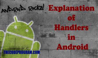 Explanation of Handlers in Android