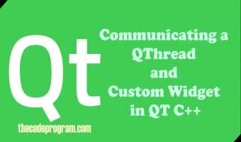 Communicating a QThread and Custom Widget in QT C++