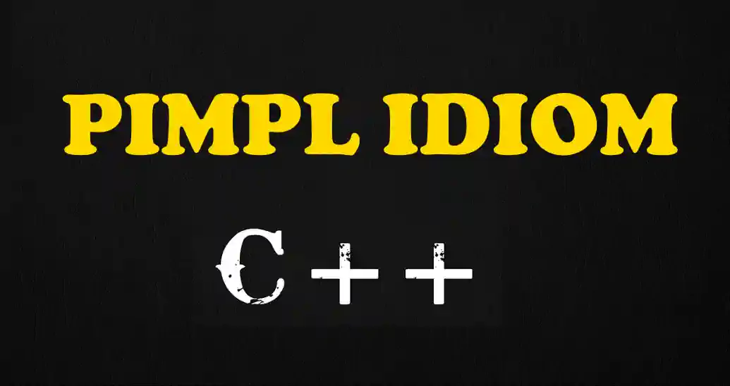 C++ ile PIMPL IDIOM Nedir?