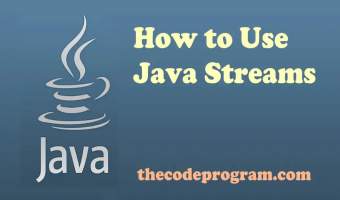 How to Use Java Streams