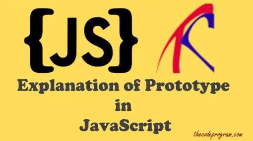Explanation of Prototype in JavaScript