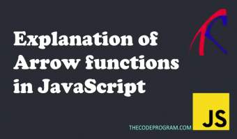 Explanation of Arrow functions in JavaScript