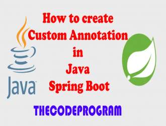 How to create Custom Annotation in Java Spring Boot