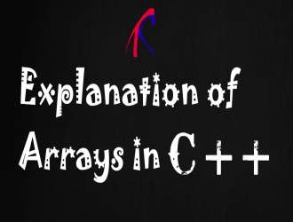 Explanation of Arrays in C++