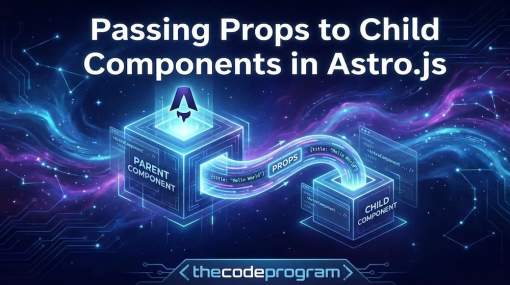 Passing Props to Child Components in Astro.js